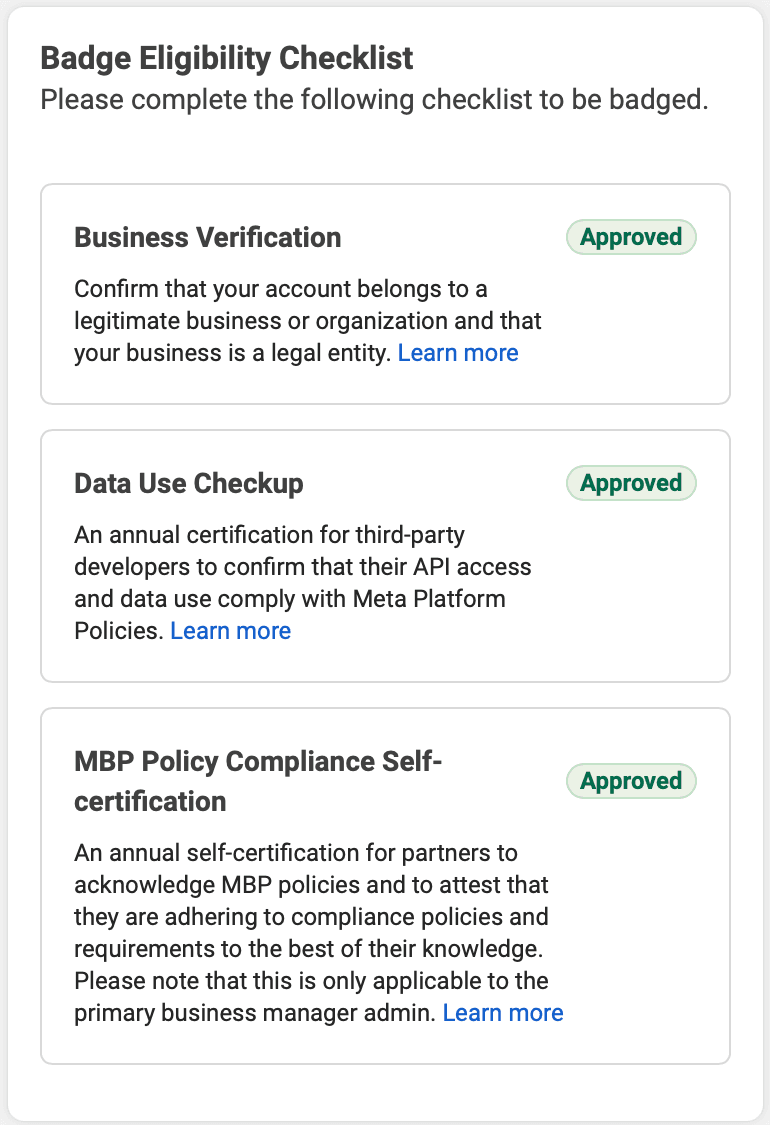 Badge Eligibility Checklist: Business Verification, Data Use Checkup and MBP Policy Compliance Self-certification all approved