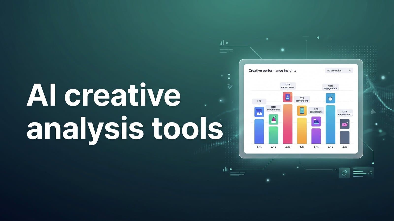 7 Best AI Ad Tools for Creative Analysis in 2026