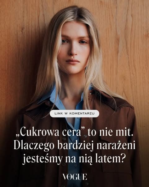 „Cukrowa cera” to nie mit. Dlaczego bardziej narażeni jesteśmy na nią latem?