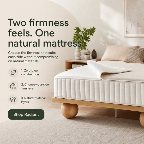 Two firmness feels. One natural mattress.