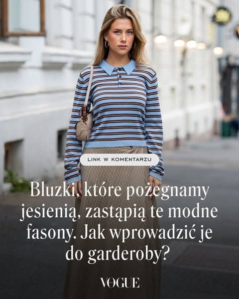 Bluzki, które pożegnamy jesienią, zastąpią te modne fasony. Jak wprowadzić je do garderoby?