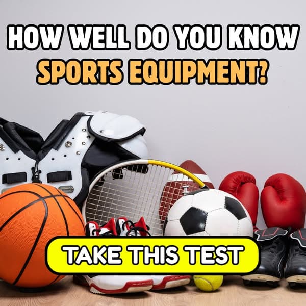 🏀 Sports Equipment Quiz