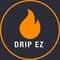 Drip EZ
