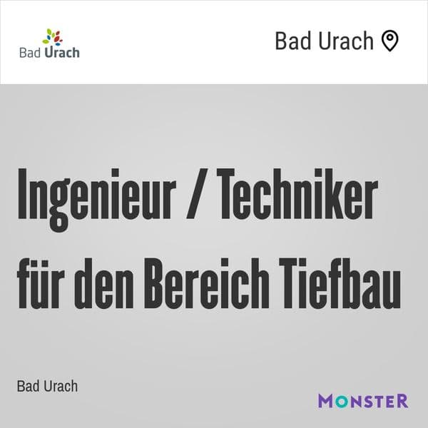 Ingenieur / Techniker für den Bereich Tiefbau