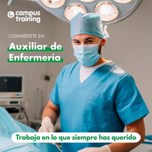 Fórmate como Auxiliar de Enfermería