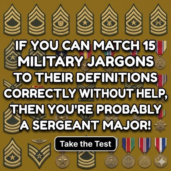 🧭 How Well Do You Know Military Slang?