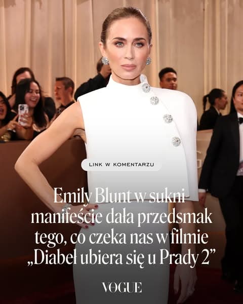 Emily Blunt w sukni-manifeście dała przedsmak tego, co czeka nas w filmie „Diabeł ubiera się u Prady 2”