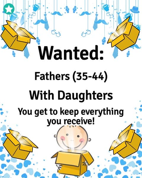 Wanted: Fathers (35-44) You can keep everything you receive!