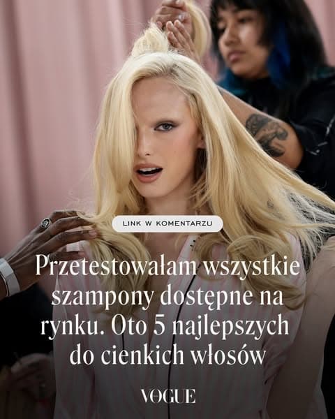 Przetestowałam wszystkie szampony dostępne na rynku. Oto 5 najlepszych produktów do cienkich włosów