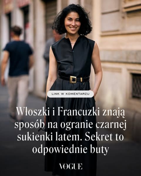 Włoszki i Francuzki znają sposób na ogranie czarnej sukienki latem. Sekret to odpowiednie buty