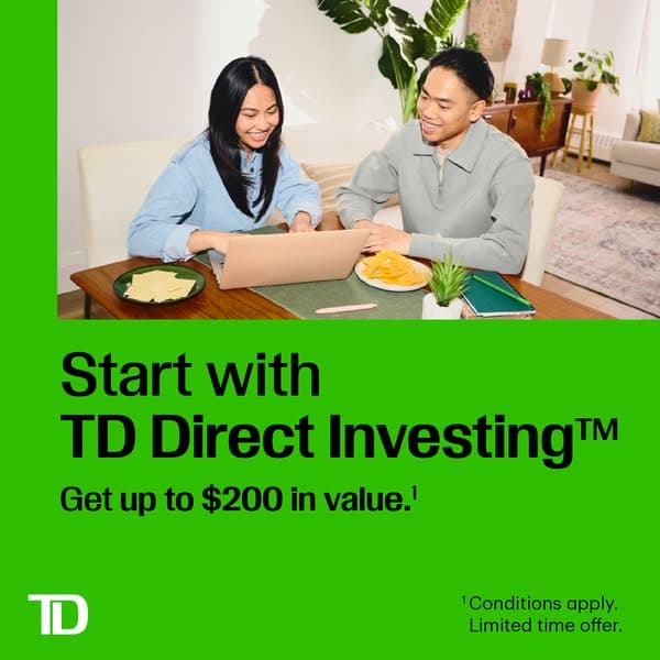 New to Canada? Start with TD.