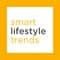 Smart Lifestyle Trends
