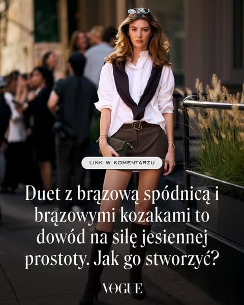 Duet z brązową spódnicą i brązowymi kozakami to dowód na siłę jesiennej prostoty. Jak go stworzyć?