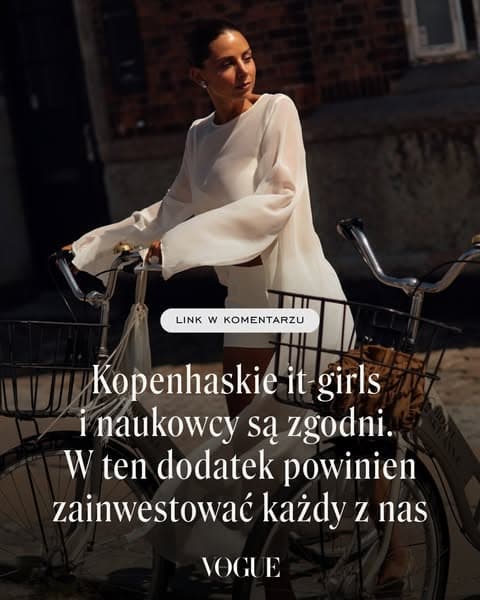 Kopenhaskie it-girls i naukowcy z Harvardu są zgodni. W ten jesienny dodatek powinien zainwestować każdy z nas