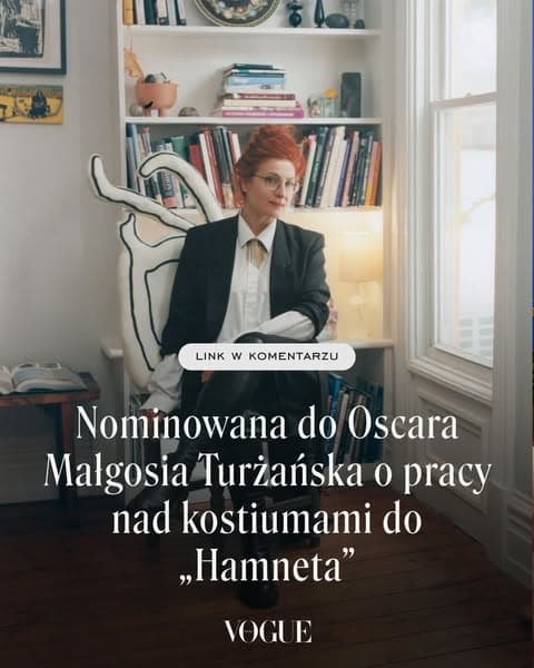 Nominowana do Oscara Małgosia Turżańska o pracy nad kostiumami do „Hamneta” i sztuce, która leczy rany