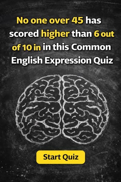 Common Sayings Challenge: How Many Do You Know?