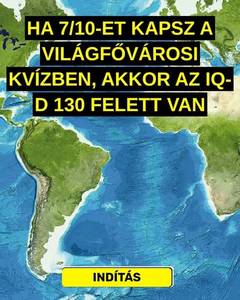 A legtöbb ember a felét sem tudja ezeknek a fővárosoknak - te tudod?