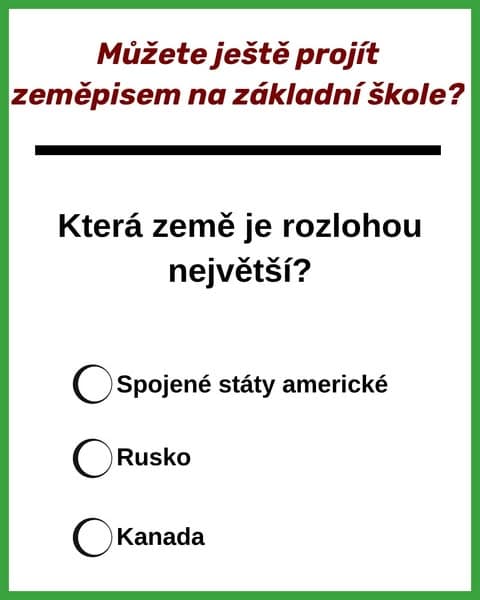 Většina lidí zapomíná základy zeměpisu - zvládnete tento kvíz?