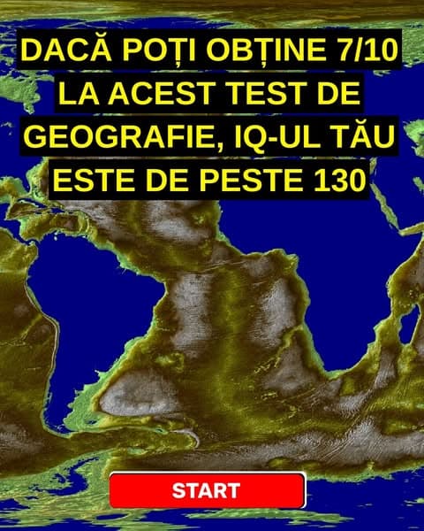 Majoritatea oamenilor nu pot găsi jumătate din aceste locuri pe o hartă - tu poți?