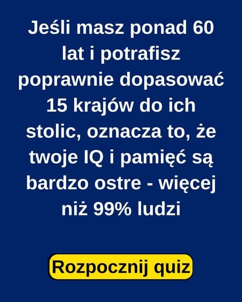 Myślisz, że znasz każdą stolicę? Rozwiąż quiz 👉