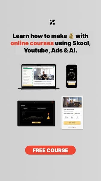 Free Course: How I Make 💰 With Online Courses Using Skool, YouTube, Ads & AI.