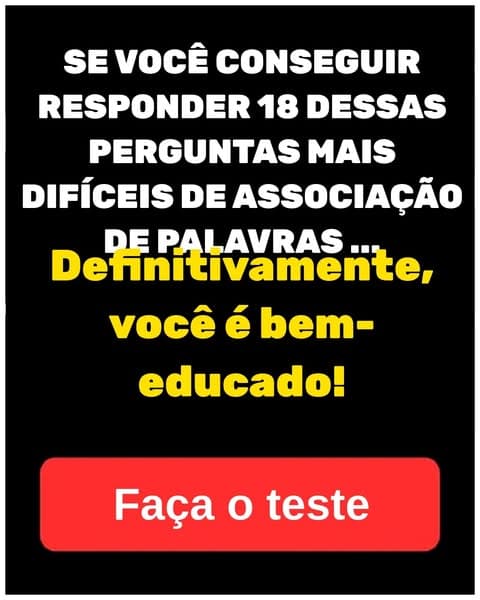 A maioria das pessoas fracassa neste desafio de associação de palavras - você fracassará?