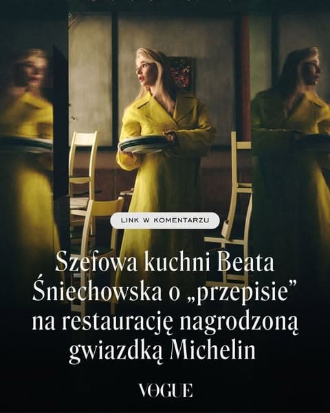 Szefowa kuchni Beata Śniechowska o „przepisie” na restaurację nagrodzoną gwiazdką Michelin