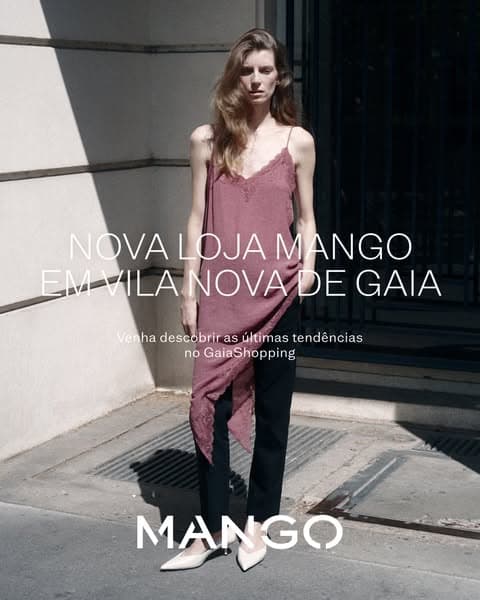 Nova loja MANGO em Vila Nova de Gaia