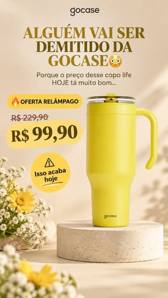 🔥 INÉDITO! Copo Life a partir de R$99,90!