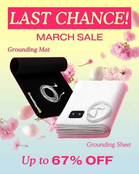 LAST CALL: Buy 2 Sheets and get a FREE Grounding Mat!