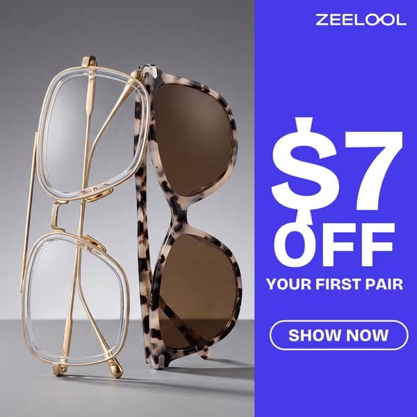 $7 OFF YOUR FIRST PAIR of frames