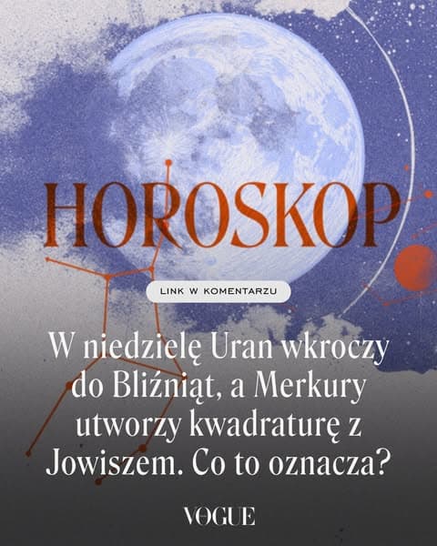 W niedzielę Uran wkroczy do Bliźniąt, a Merkury utworzy kwadraturę z Jowiszem. Co to oznacza?