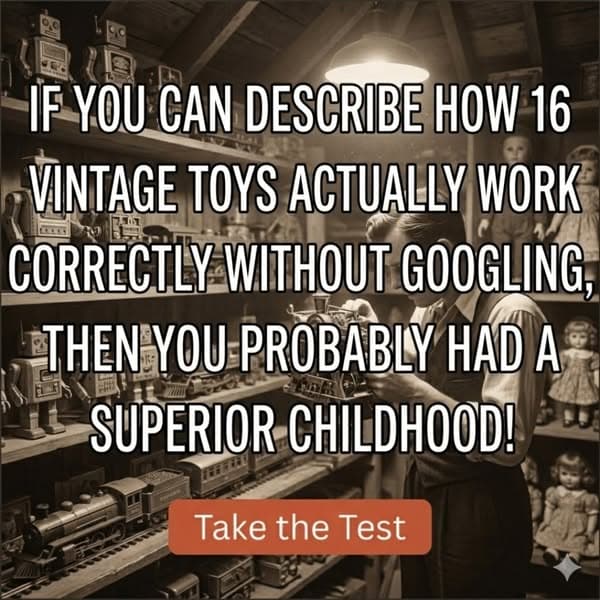 🧸 Vintage Toys Quiz