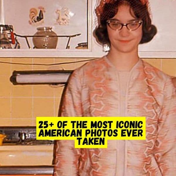 25+ Of The Most Iconic American Photos Ever Taken