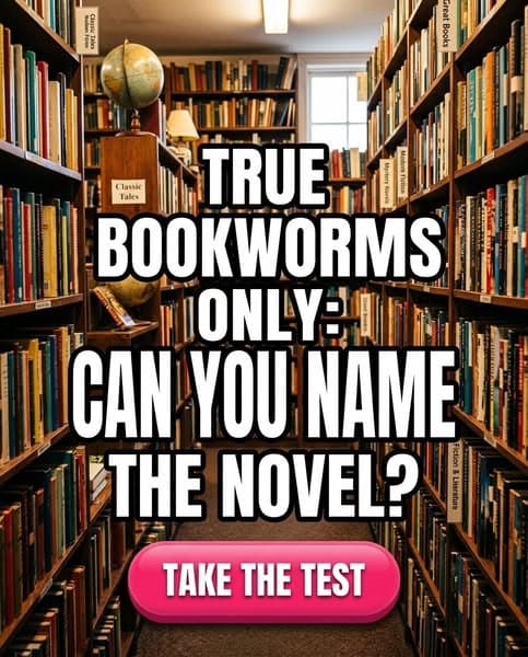 📖 Real Bookworms Get a Perfect Score on This Novel Quiz 🧐