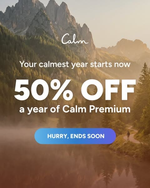 Stress Less, Live More-- Get 50% Off Calm!