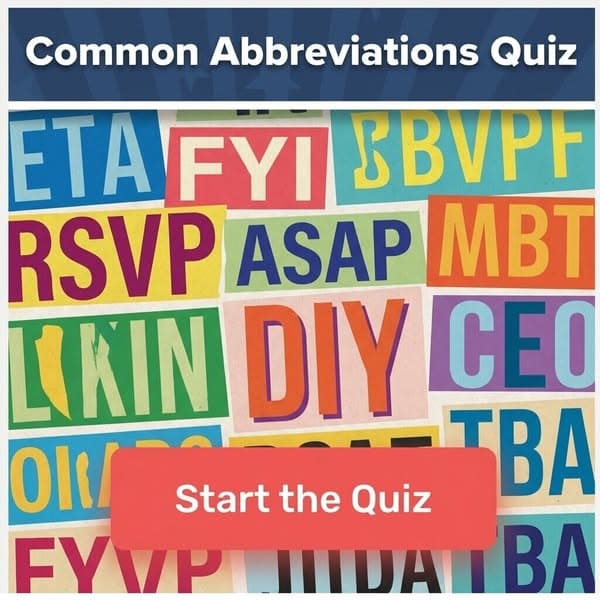 Do You Know What These Common Abbreviations Stand For?