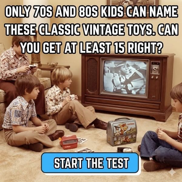 🧸 Vintage Toys Quiz