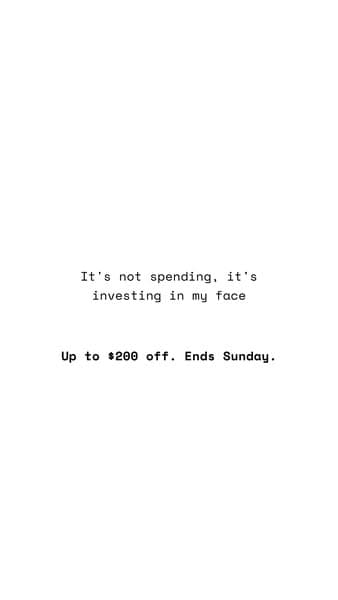 It's An Investment.