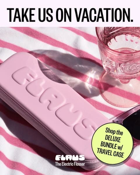 Vacation Proof Oral Care