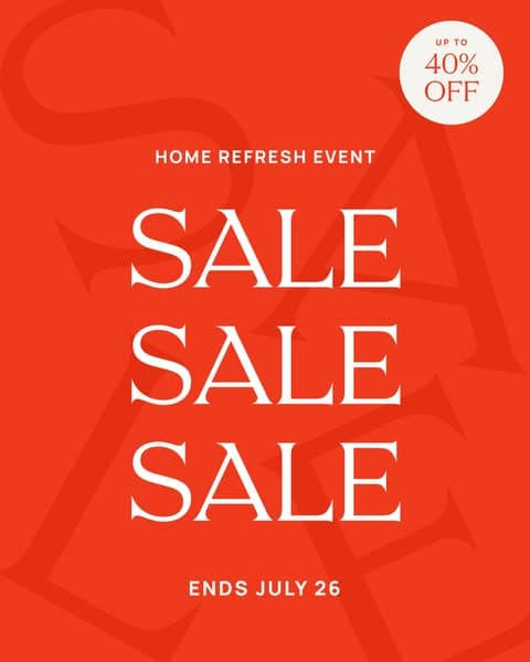 Final week. More savings. Up to 40% off.
