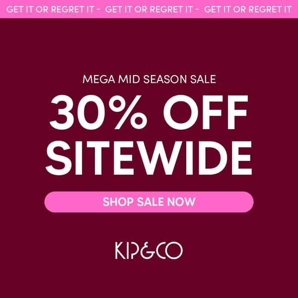 💥 Hot Tip: The Kip&Co SALE is unmissable!