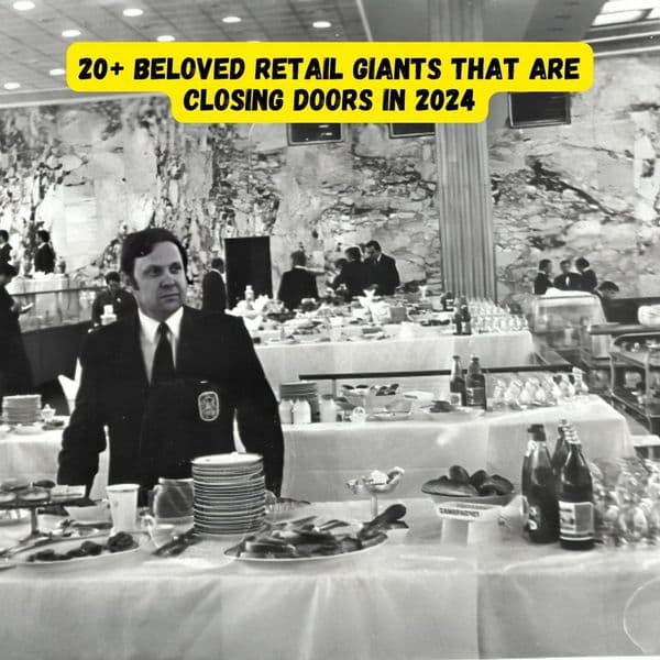 20+ Beloved Retail Giants That Are Closing Doors In 2024
