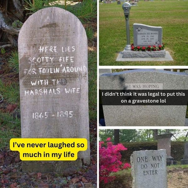 25+ Hilarious Gravestones That Made Us Laugh Until We Dropped