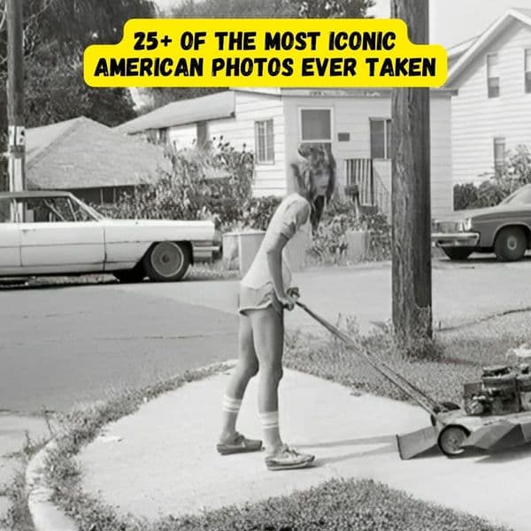 25+ Of The Most Iconic American Photos Ever Taken
