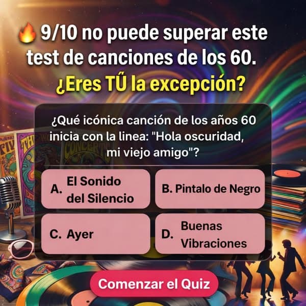 ¿Puedes nombrar estas canciones de los 60 a partir de una línea?