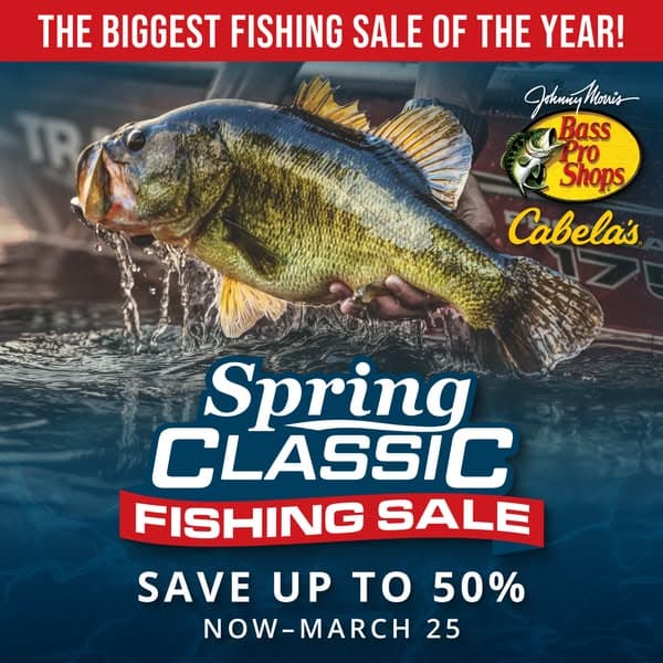 Spring Classic Fishing Sale Is Live