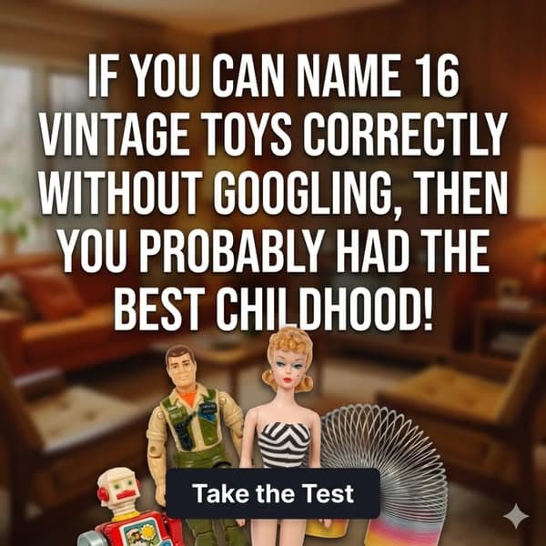 🧸 Vintage Toys Quiz