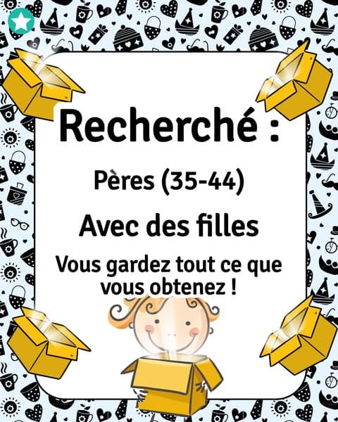 Recherché: Pères au Canada (35-44 ans). Vous pouvez garder tout ce que vous recevez!
