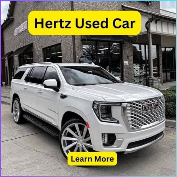 Hertz Used Cars: Quality Preowned Vehicles
